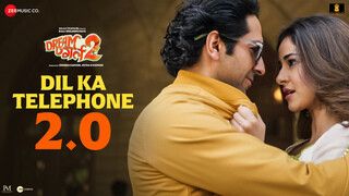 Dil Ka Telephone 2.0 - Dream Girl 2 (Video)