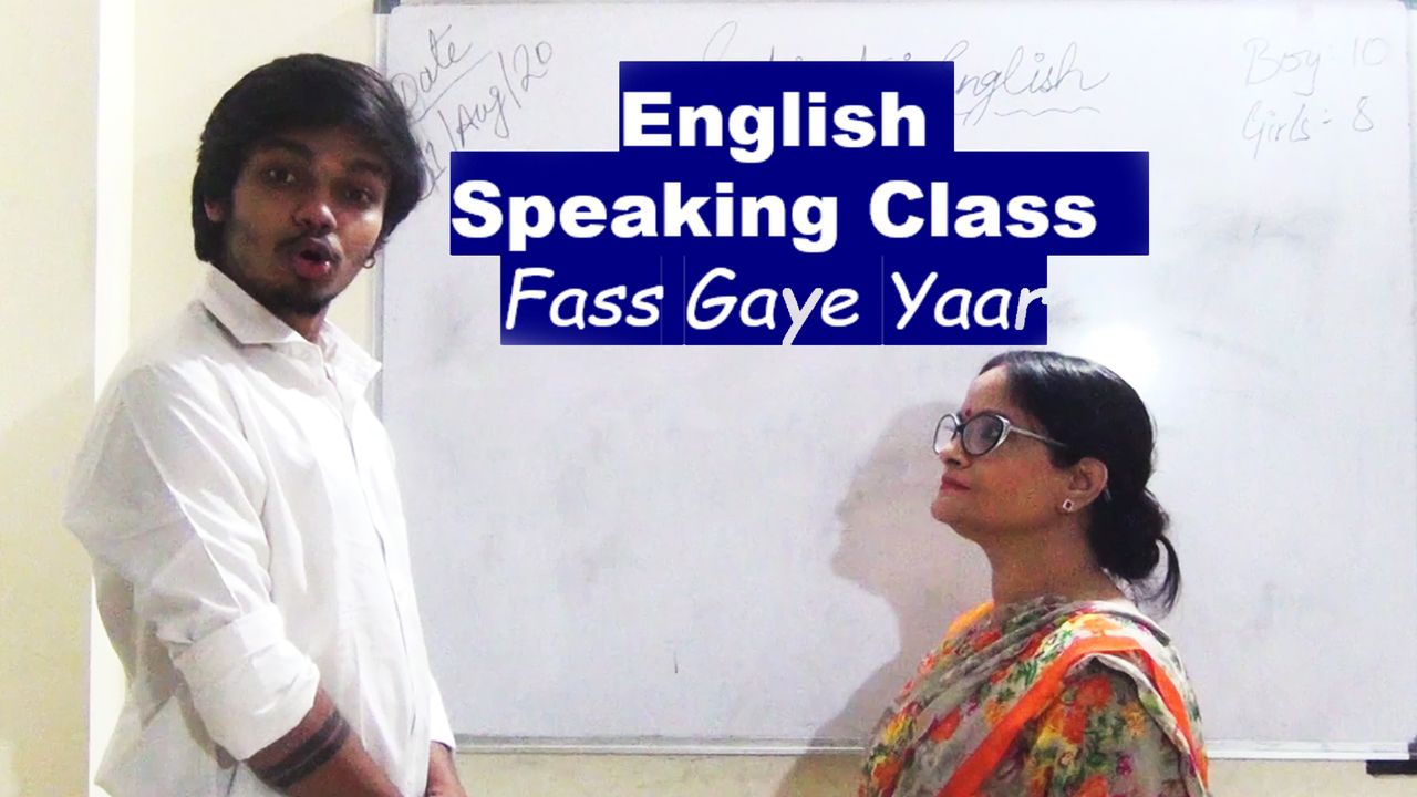 English Speaking Class - Fass Gaye Yaar