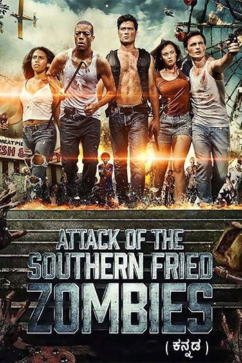 Attack Of The Southern Fried Zombies (Kannada)