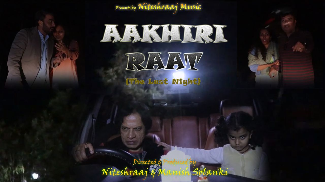 Aakhri Raat (The Last Night)