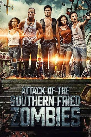 Attack Of The Southern Fried Zombies