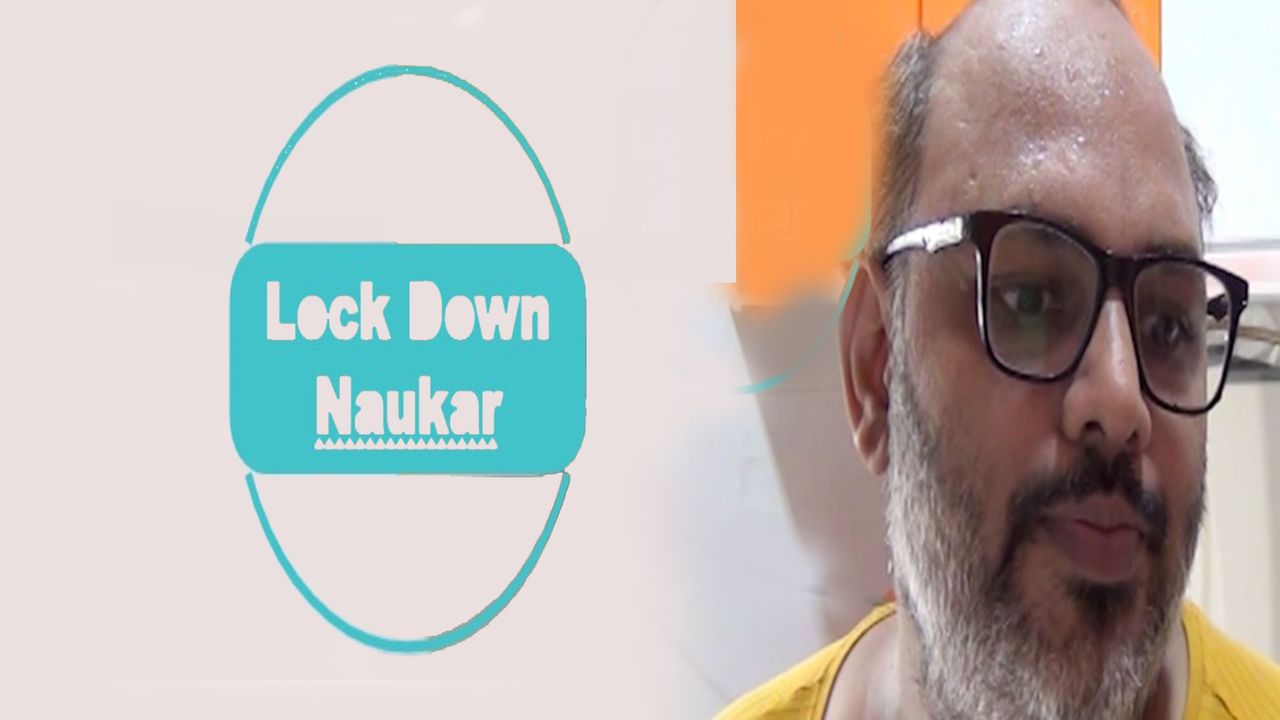 Lockdown Naukar