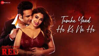 Tumhe Yaad Ho Ki Na Ho - Fire Of Love Red (Full Video)