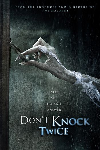 DON'T KNOCK TWICE