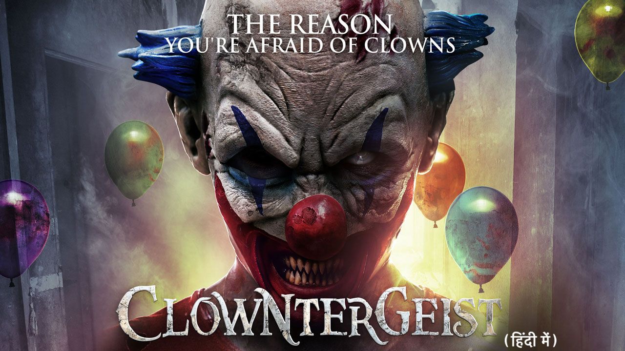 Clowntergeist (Hindi)