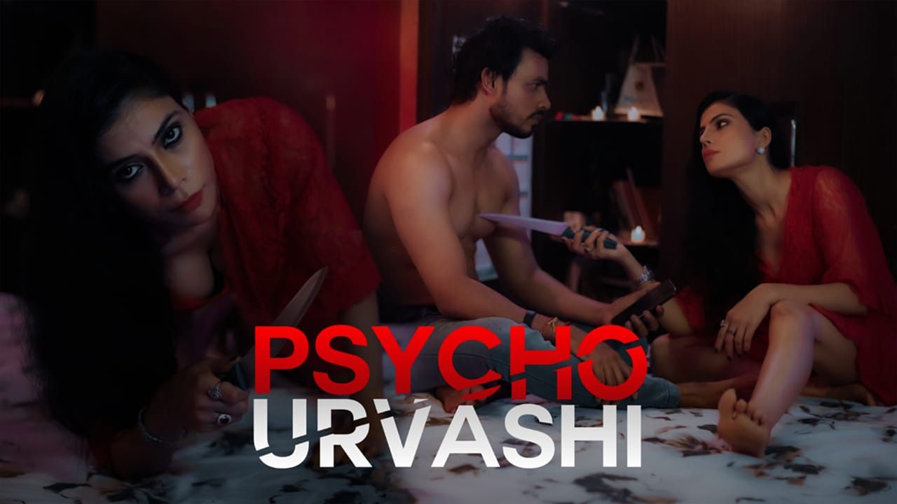Psycho Urvashi
