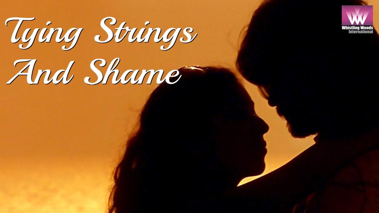 Tying strings & shame