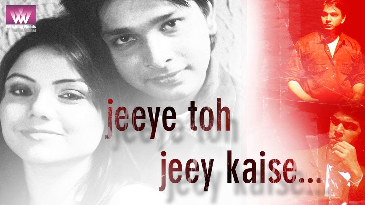 Jeeye Toh Jeeye Kaise