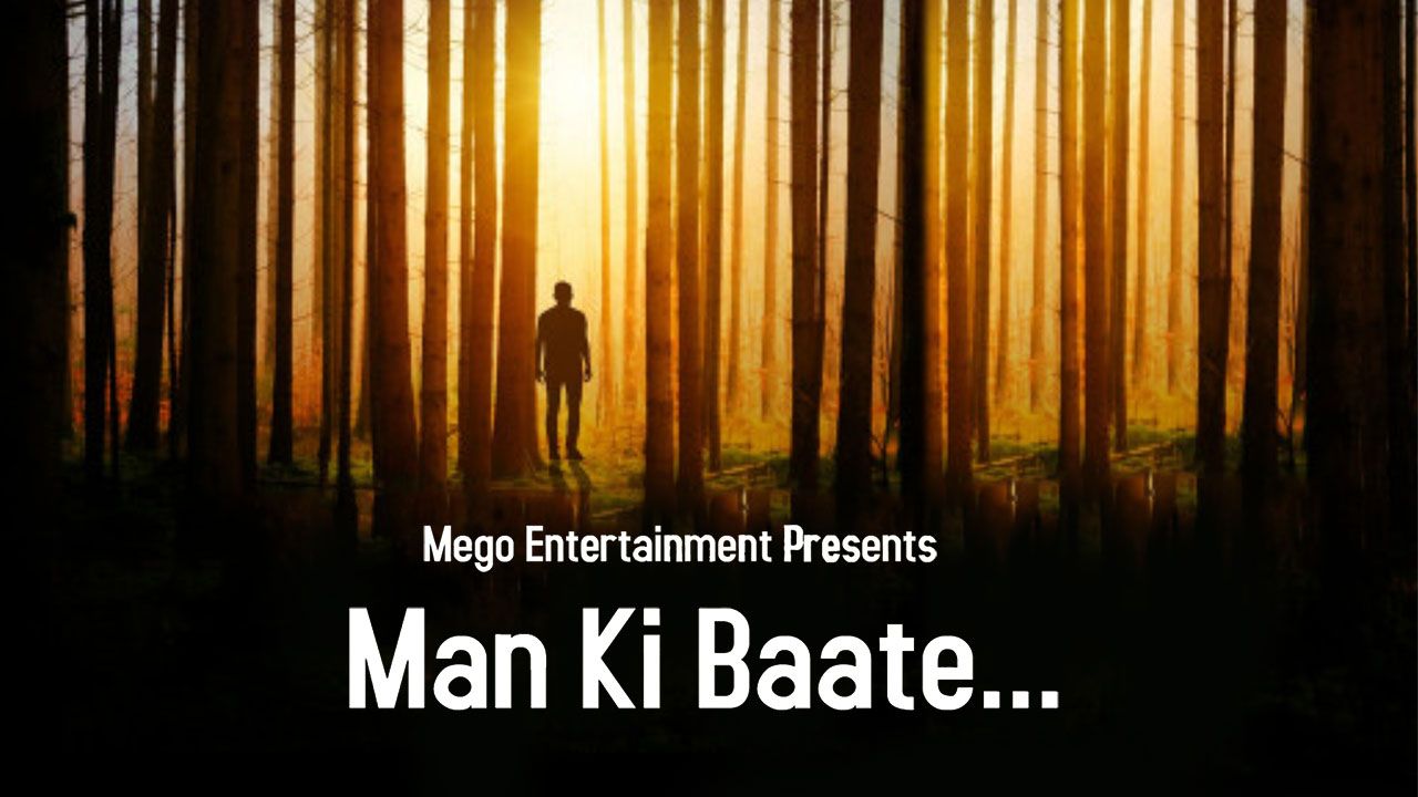 Mann ki Baate