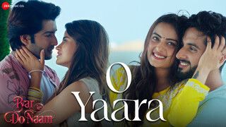 O Yaara - Pyar Ke Do Naam (Full Video)