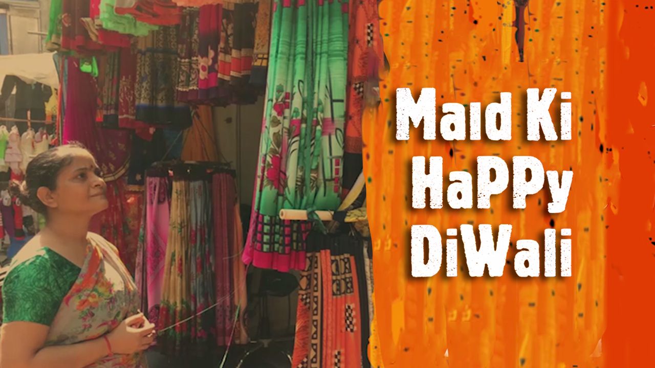 Maid Ki Happy Diwali