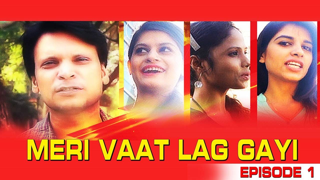 Meri Vaat Lag Gayi Episode 1