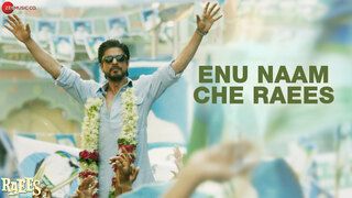 Enu Naam Che Raees