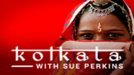 Kolkata With Sue Perkins