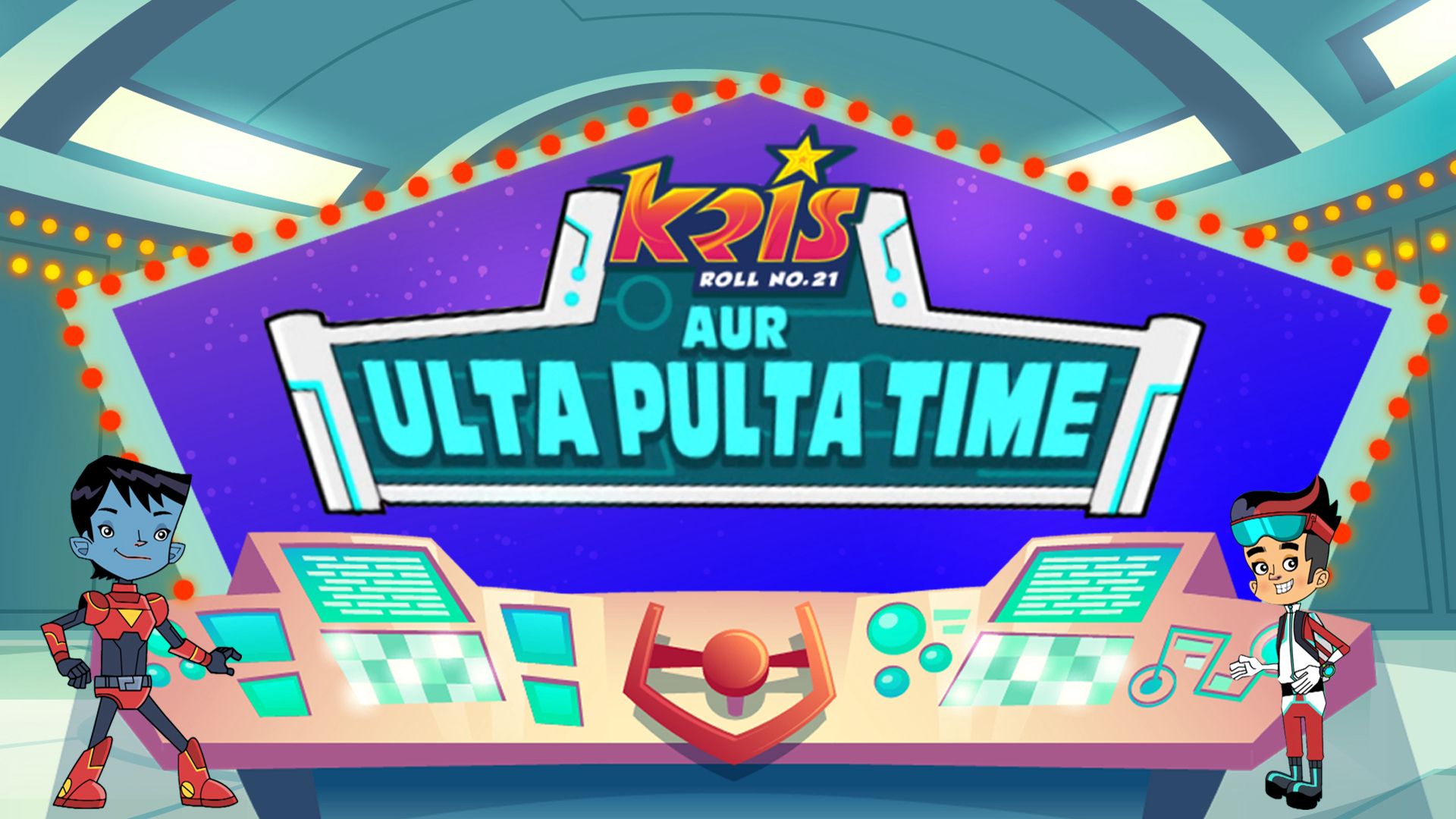 Kris aur Ulta Pulta Time