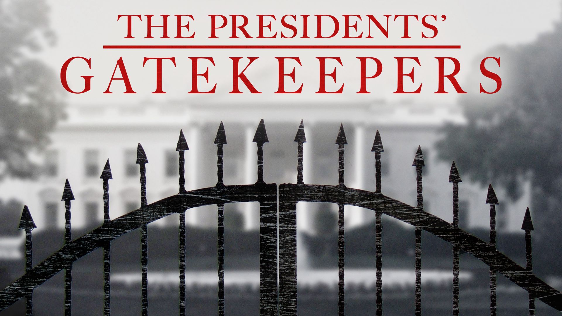 Watch the-presidents-gatekeepers only on Watcho