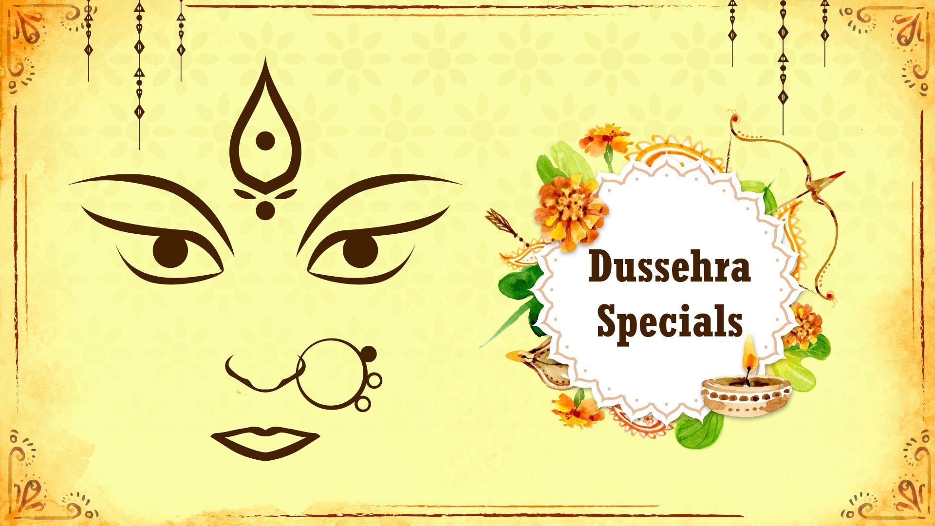 Dussehra Specials