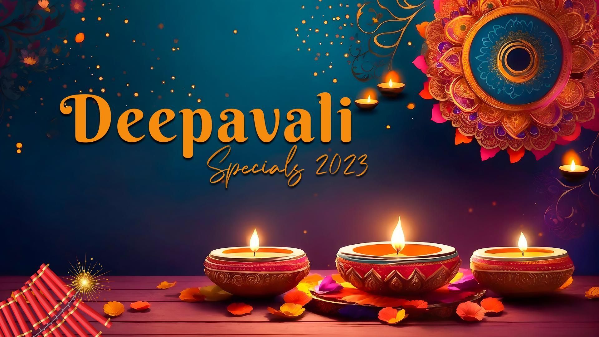 Deepavali Special 2023