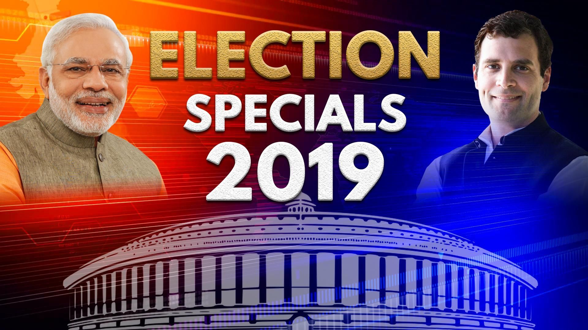 Election 2019 Special Coverage