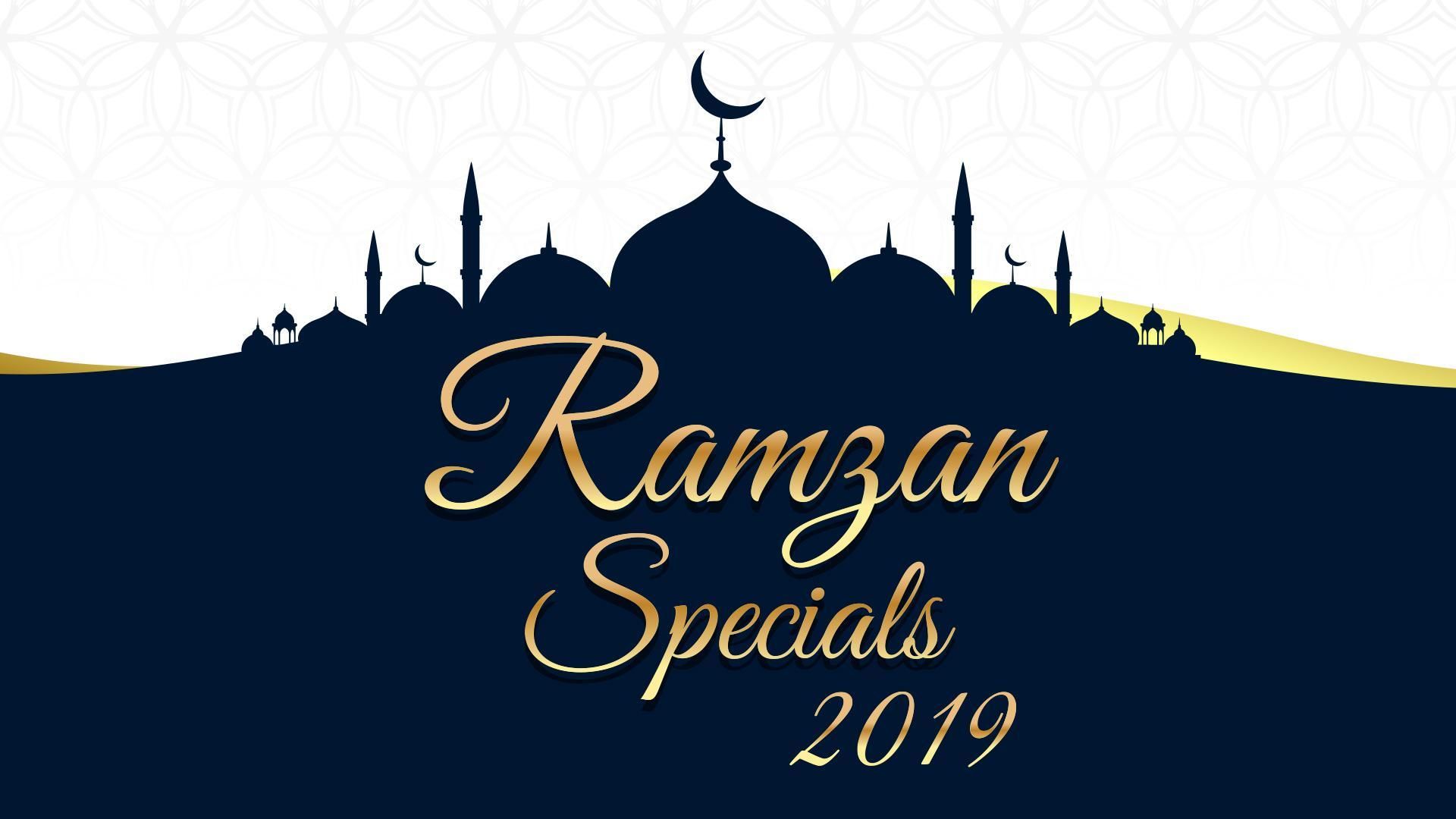 Ramzan Special Programmes 2019