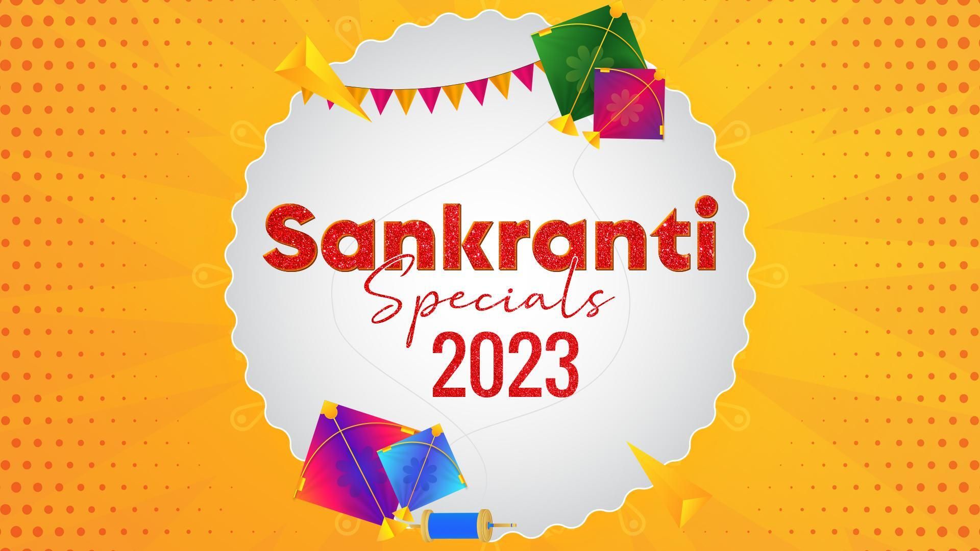 Sankranthi Special 2023