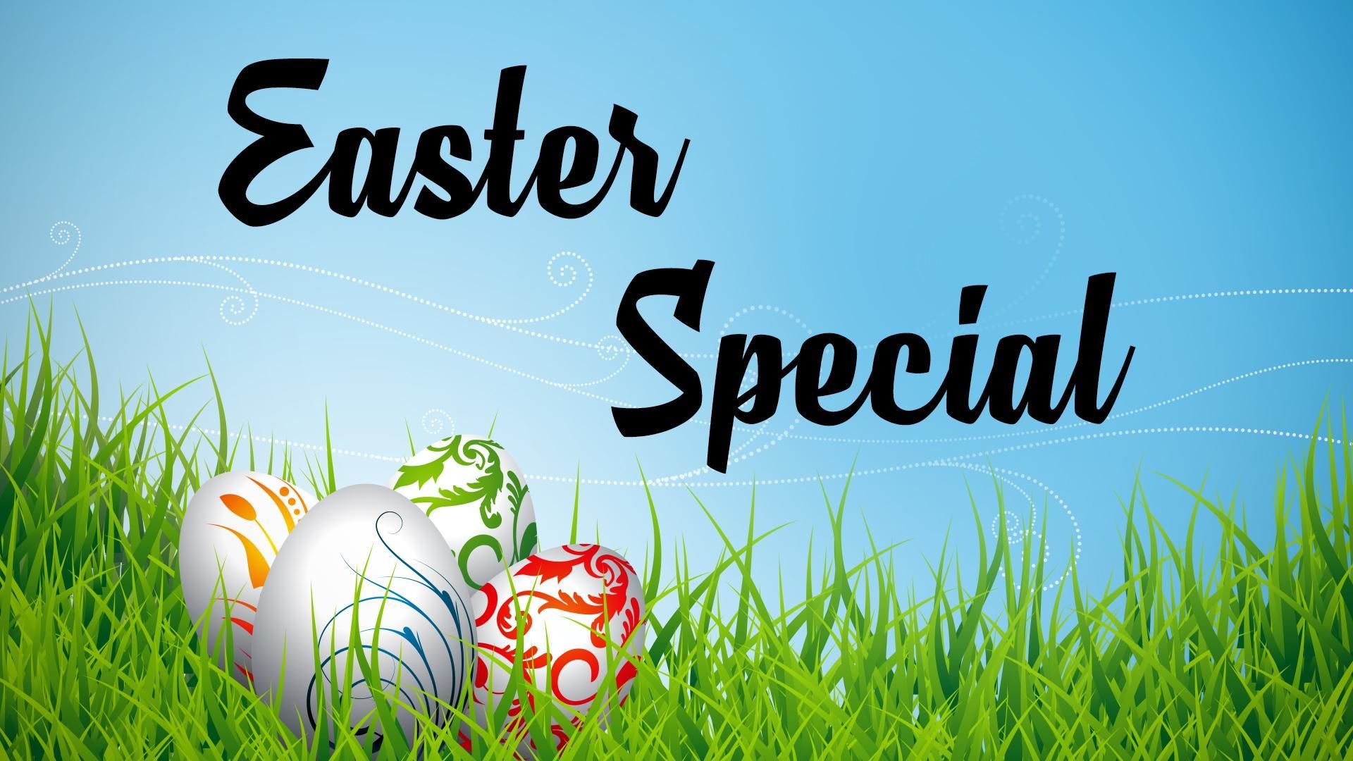 Easter 2018 specials