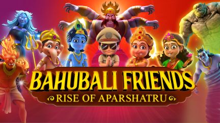 Bahubali Friends: Rise of Aparshatru