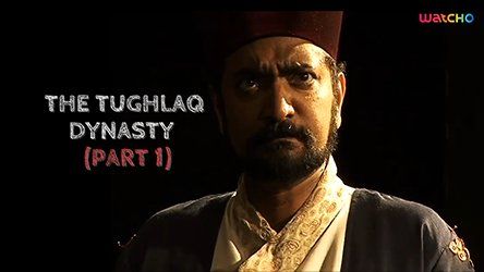 The Tughlaq Dynasty - Part 1