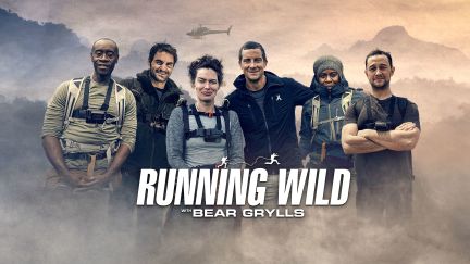 Running Wild with Bear Grylls