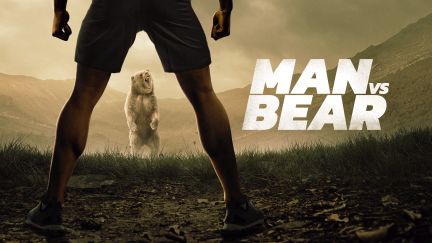 Man vs Bear