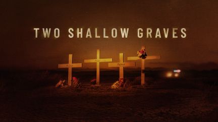 Two Shallow Graves