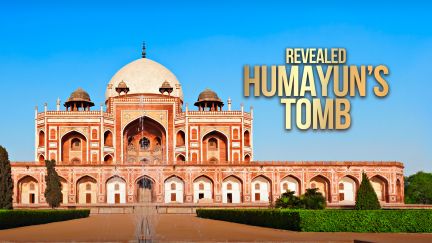 Revealed: Humayun's Tomb