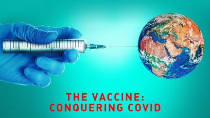 The Vaccine: Conquering Covid