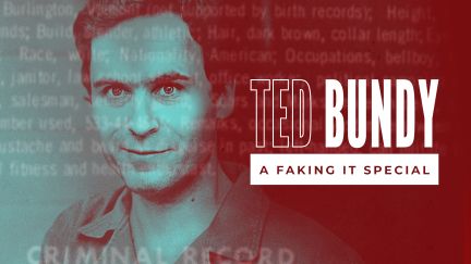 Ted Bundy: A Faking It Special