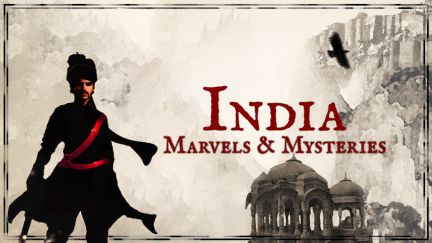 India: Marvels & Mysteries