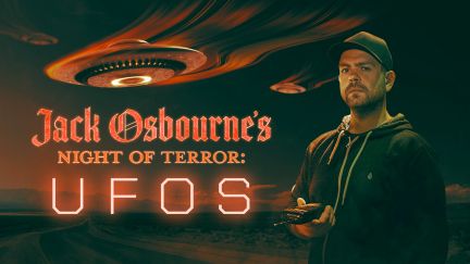 Jack Osbourne's Night of Terror: UFOs