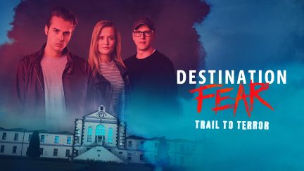 Destination Fear: Trail to Terror