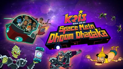 Kris in Space Mein Dhoom Dhadaka