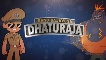 Band Bajayega Dhaturaja