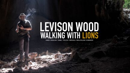 Levison Wood: Walking With Lions