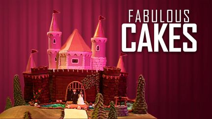 Fabulous Cakes