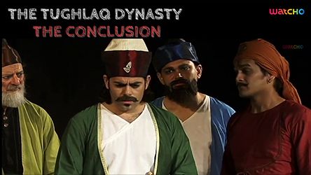 The Tughlaq Dynasty - The Conclusion