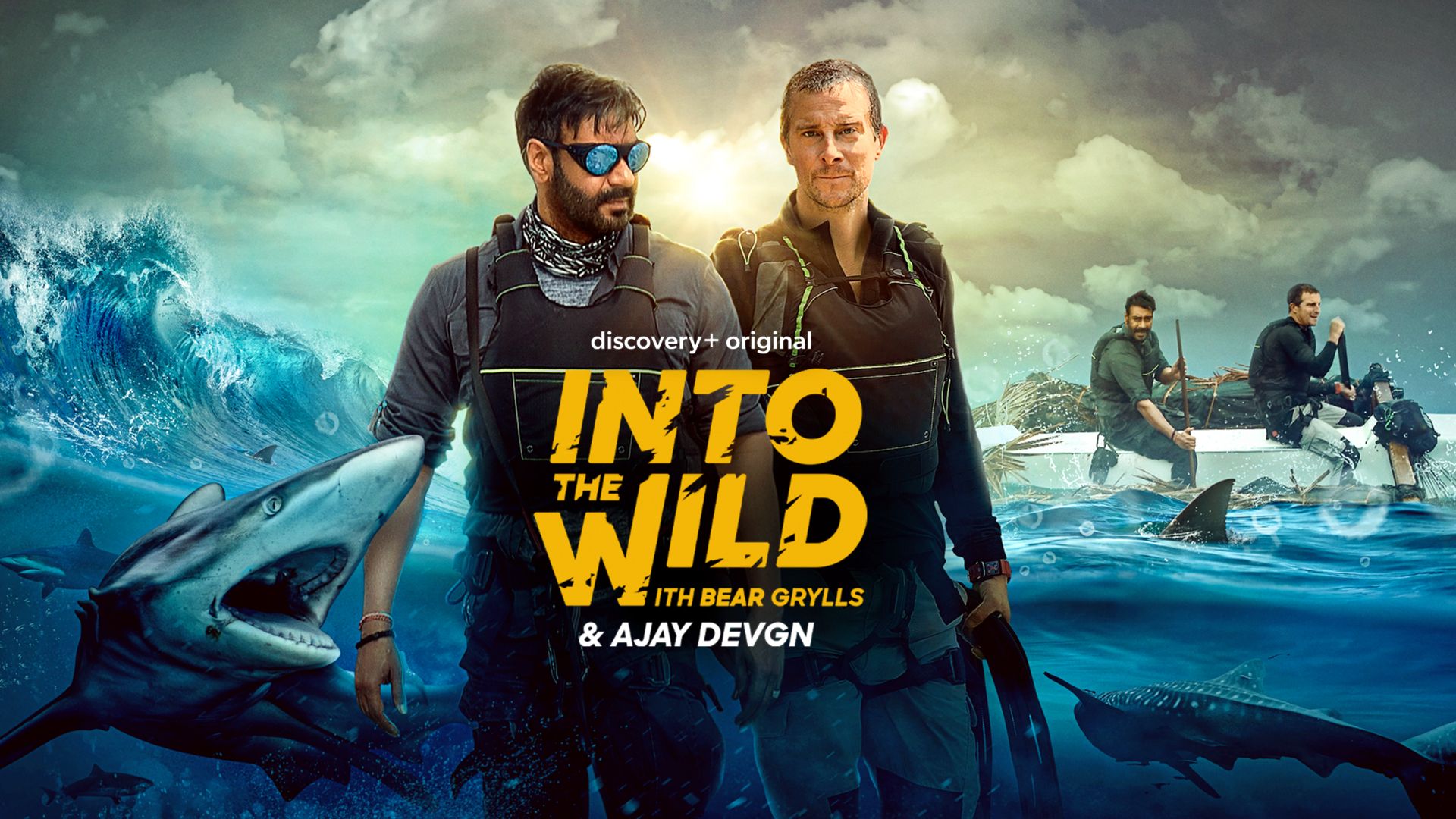 Into The Wild with Bear Grylls & Ajay Devgn