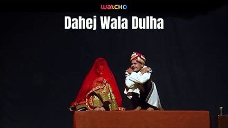 Dahej Wala Dulha