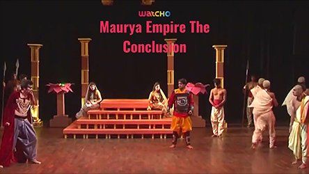 Maurya Empire The Conclusion