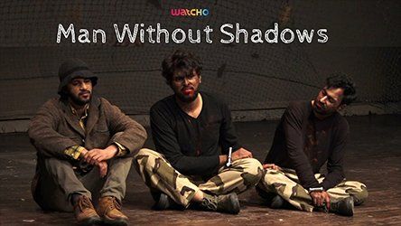 Men Without Shadows