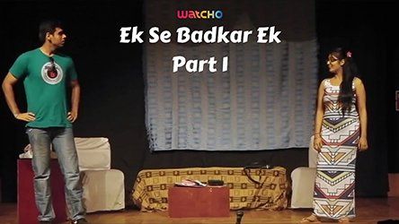 Ek Se Badkar Ek Part - I