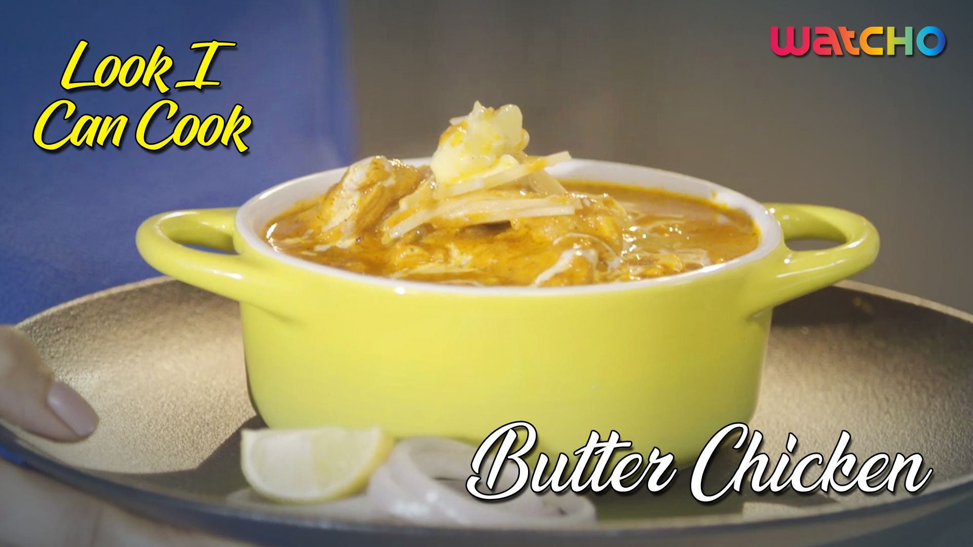 Episode 1 - Butter Chicken