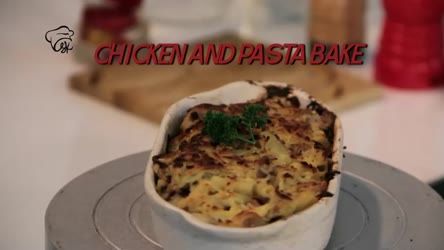 Episdoe 2 - Chicken and Pasta Bake