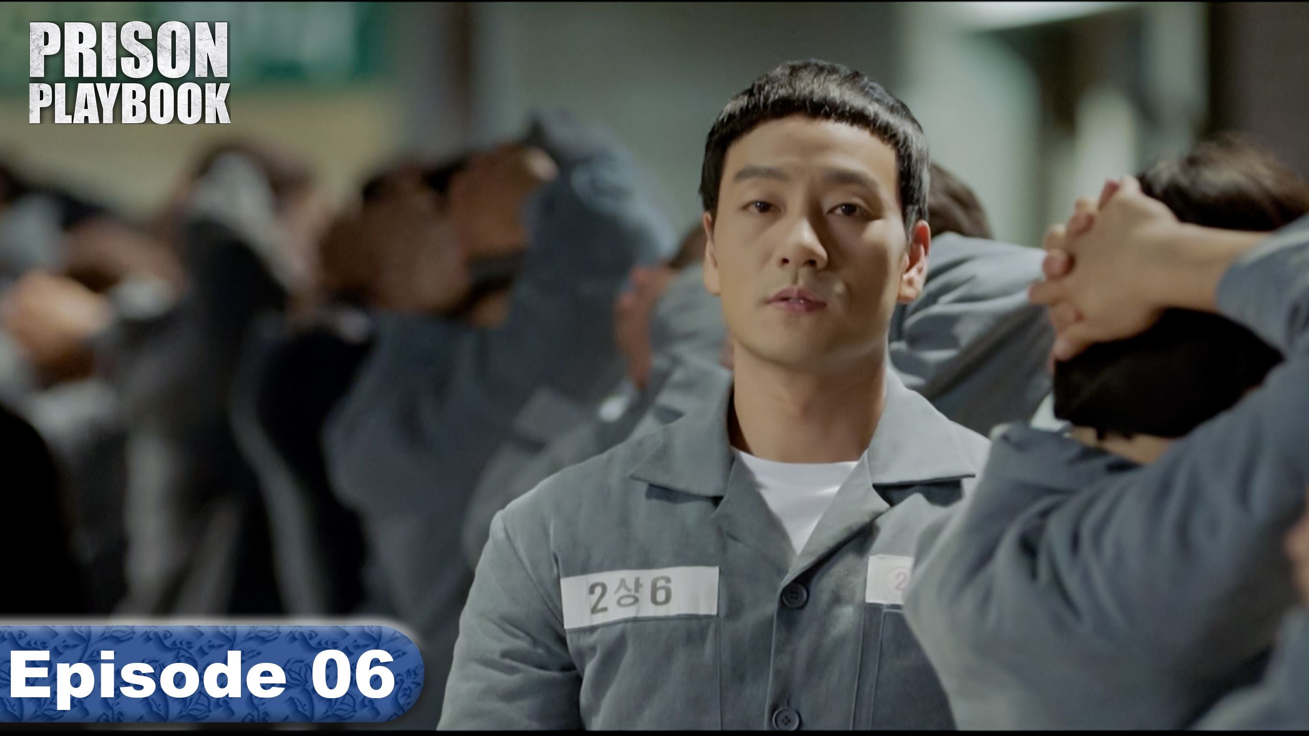 Episode 6 - Prison Playbook